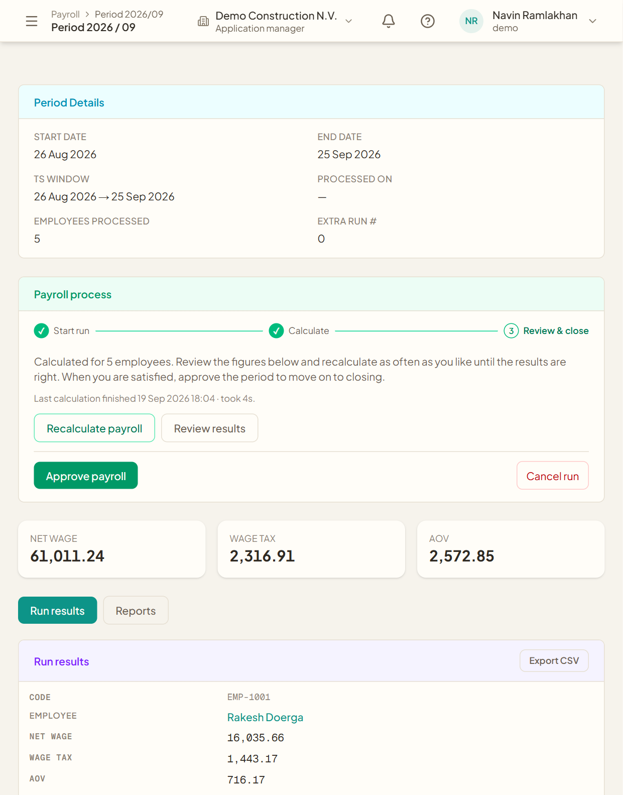 Het Wage Payroll loonrun-scherm met berekend bruto, inhoudingen en nettoloon